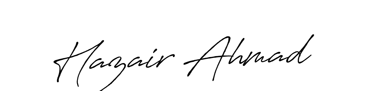 Make a beautiful signature design for name Hazair Ahmad. With this signature (Antro_Vectra_Bolder) style, you can create a handwritten signature for free. Hazair Ahmad signature style 7 images and pictures png
