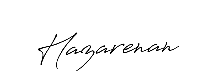 Create a beautiful signature design for name Hazarenan. With this signature (Antro_Vectra_Bolder) fonts, you can make a handwritten signature for free. Hazarenan signature style 7 images and pictures png