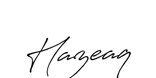 Use a signature maker to create a handwritten signature online. With this signature software, you can design (Antro_Vectra_Bolder) your own signature for name Hazeaq. Hazeaq signature style 7 images and pictures png