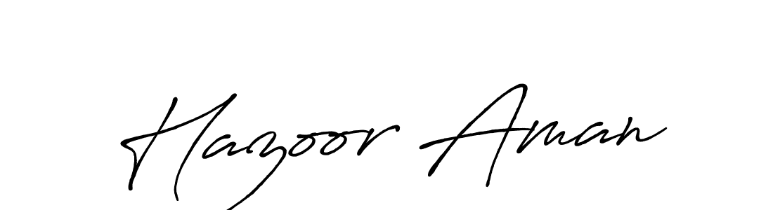 Make a beautiful signature design for name Hazoor Aman. With this signature (Antro_Vectra_Bolder) style, you can create a handwritten signature for free. Hazoor Aman signature style 7 images and pictures png