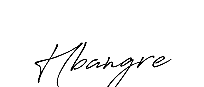 Best and Professional Signature Style for Hbangre. Antro_Vectra_Bolder Best Signature Style Collection. Hbangre signature style 7 images and pictures png