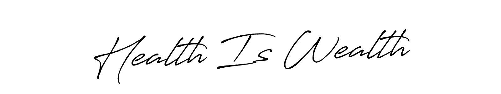 Make a beautiful signature design for name Health Is Wealth. Use this online signature maker to create a handwritten signature for free. Health Is Wealth signature style 7 images and pictures png