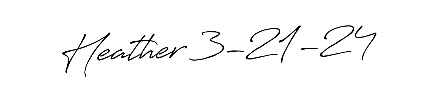 How to make Heather 3-21-24 name signature. Use Antro_Vectra_Bolder style for creating short signs online. This is the latest handwritten sign. Heather 3-21-24 signature style 7 images and pictures png