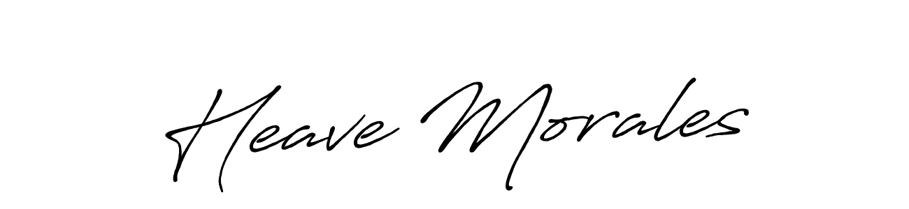 Heave Morales stylish signature style. Best Handwritten Sign (Antro_Vectra_Bolder) for my name. Handwritten Signature Collection Ideas for my name Heave Morales. Heave Morales signature style 7 images and pictures png