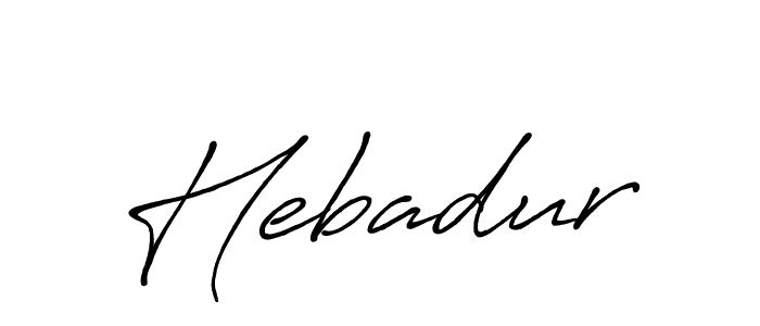 Create a beautiful signature design for name Hebadur. With this signature (Antro_Vectra_Bolder) fonts, you can make a handwritten signature for free. Hebadur signature style 7 images and pictures png