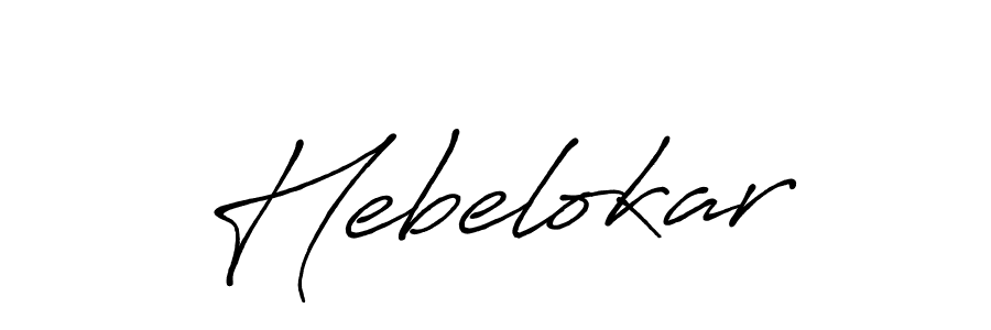 How to make Hebelokar signature? Antro_Vectra_Bolder is a professional autograph style. Create handwritten signature for Hebelokar name. Hebelokar signature style 7 images and pictures png