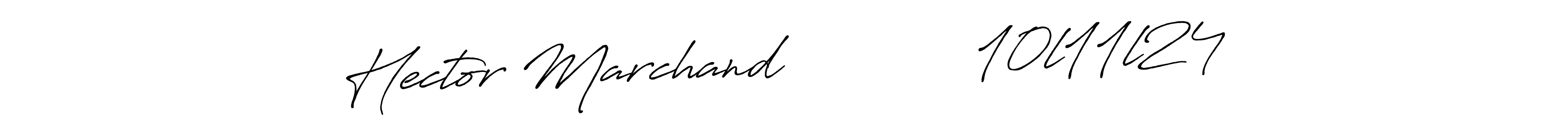 It looks lik you need a new signature style for name Hector Marchand            10l11l24. Design unique handwritten (Antro_Vectra_Bolder) signature with our free signature maker in just a few clicks. Hector Marchand            10l11l24 signature style 7 images and pictures png