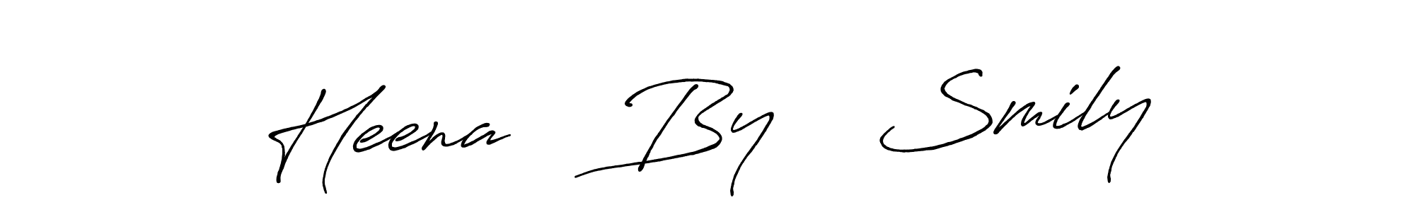 Heena    By    Smily stylish signature style. Best Handwritten Sign (Antro_Vectra_Bolder) for my name. Handwritten Signature Collection Ideas for my name Heena    By    Smily. Heena    By    Smily signature style 7 images and pictures png
