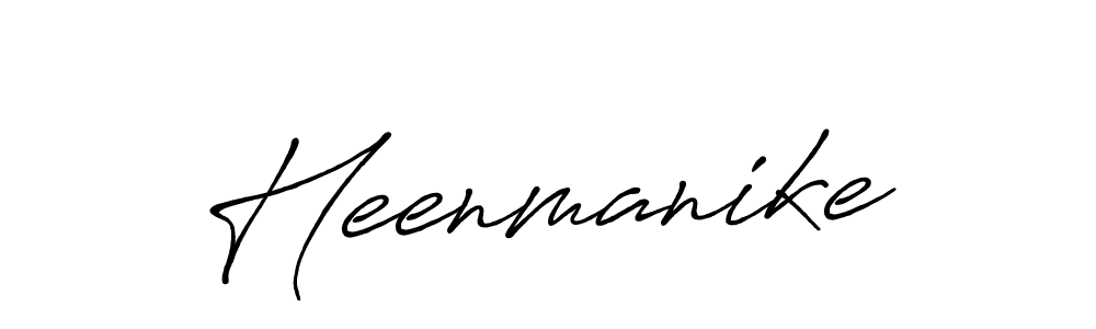 You should practise on your own different ways (Antro_Vectra_Bolder) to write your name (Heenmanike) in signature. don't let someone else do it for you. Heenmanike signature style 7 images and pictures png