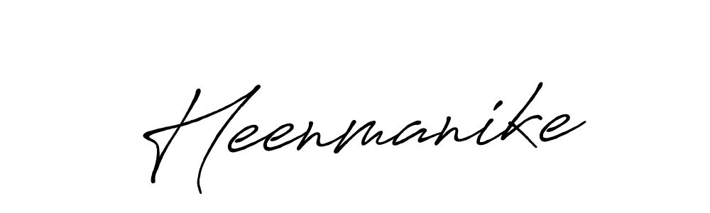 Once you've used our free online signature maker to create your best signature Antro_Vectra_Bolder style, it's time to enjoy all of the benefits that Heenmanike name signing documents. Heenmanike signature style 7 images and pictures png