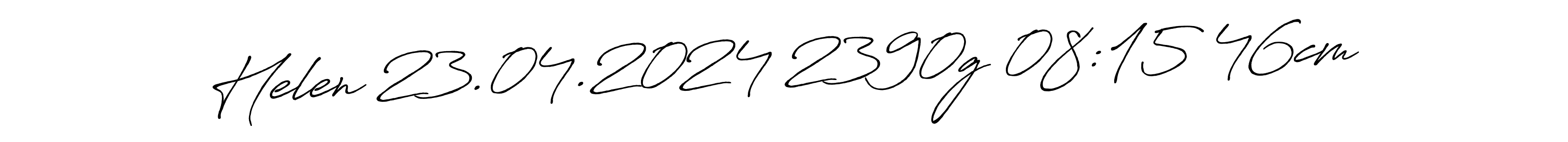 Also You can easily find your signature by using the search form. We will create Helen 23.04.2024 2390g 08:15 46cm name handwritten signature images for you free of cost using Antro_Vectra_Bolder sign style. Helen 23.04.2024 2390g 08:15 46cm signature style 7 images and pictures png