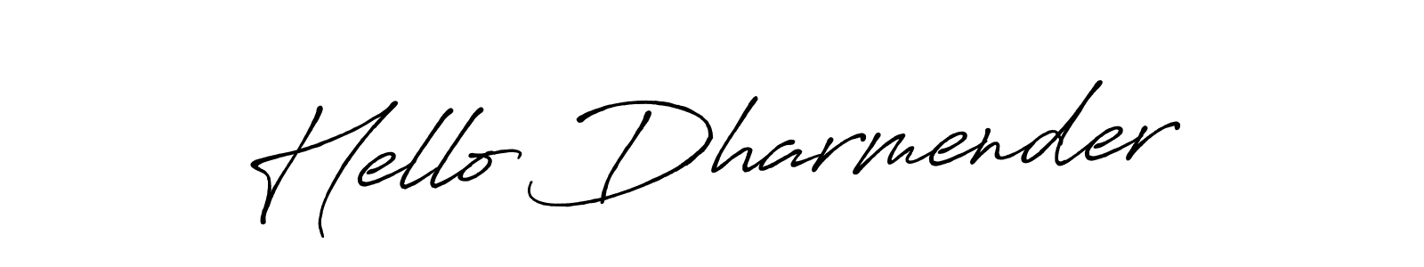 Make a beautiful signature design for name Hello Dharmender. With this signature (Antro_Vectra_Bolder) style, you can create a handwritten signature for free. Hello Dharmender signature style 7 images and pictures png