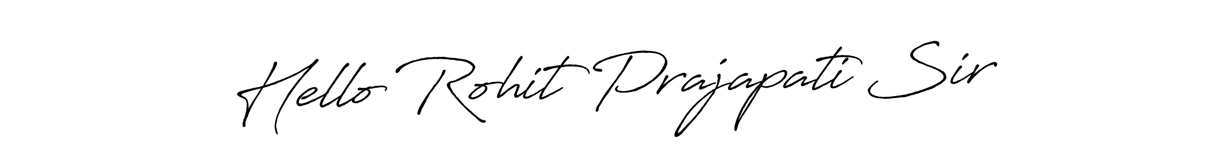 Once you've used our free online signature maker to create your best signature Antro_Vectra_Bolder style, it's time to enjoy all of the benefits that Hello Rohit Prajapati Sir name signing documents. Hello Rohit Prajapati Sir signature style 7 images and pictures png