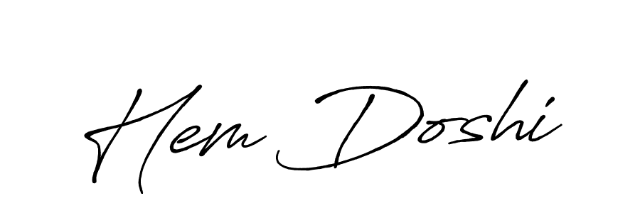 It looks lik you need a new signature style for name Hem Doshi. Design unique handwritten (Antro_Vectra_Bolder) signature with our free signature maker in just a few clicks. Hem Doshi signature style 7 images and pictures png