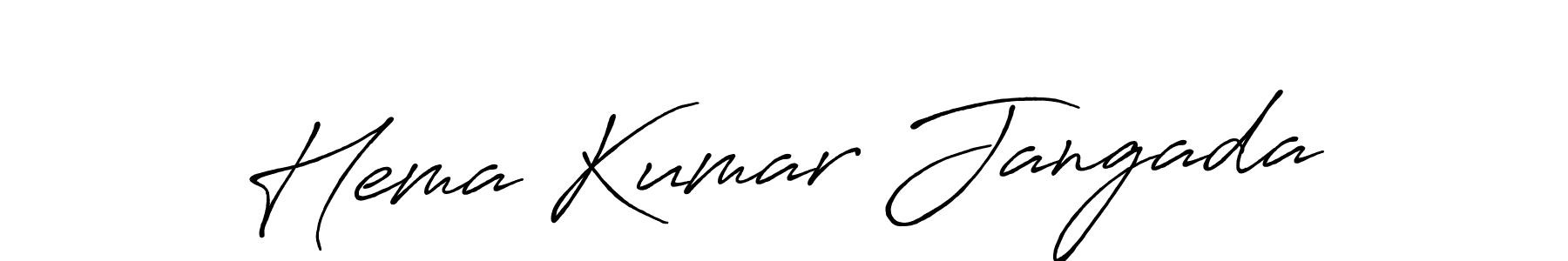 Create a beautiful signature design for name Hema Kumar Jangada. With this signature (Antro_Vectra_Bolder) fonts, you can make a handwritten signature for free. Hema Kumar Jangada signature style 7 images and pictures png