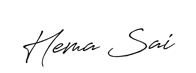 You should practise on your own different ways (Antro_Vectra_Bolder) to write your name (Hema Sai) in signature. don't let someone else do it for you. Hema Sai signature style 7 images and pictures png