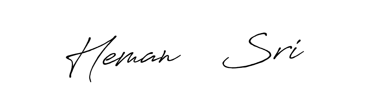 You should practise on your own different ways (Antro_Vectra_Bolder) to write your name (Heman    Sri) in signature. don't let someone else do it for you. Heman    Sri signature style 7 images and pictures png