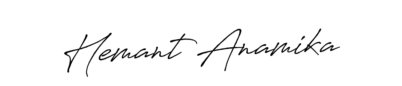 Make a short Hemant Anamika signature style. Manage your documents anywhere anytime using Antro_Vectra_Bolder. Create and add eSignatures, submit forms, share and send files easily. Hemant Anamika signature style 7 images and pictures png