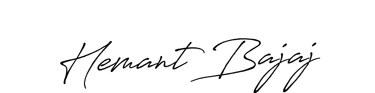 It looks lik you need a new signature style for name Hemant Bajaj. Design unique handwritten (Antro_Vectra_Bolder) signature with our free signature maker in just a few clicks. Hemant Bajaj signature style 7 images and pictures png