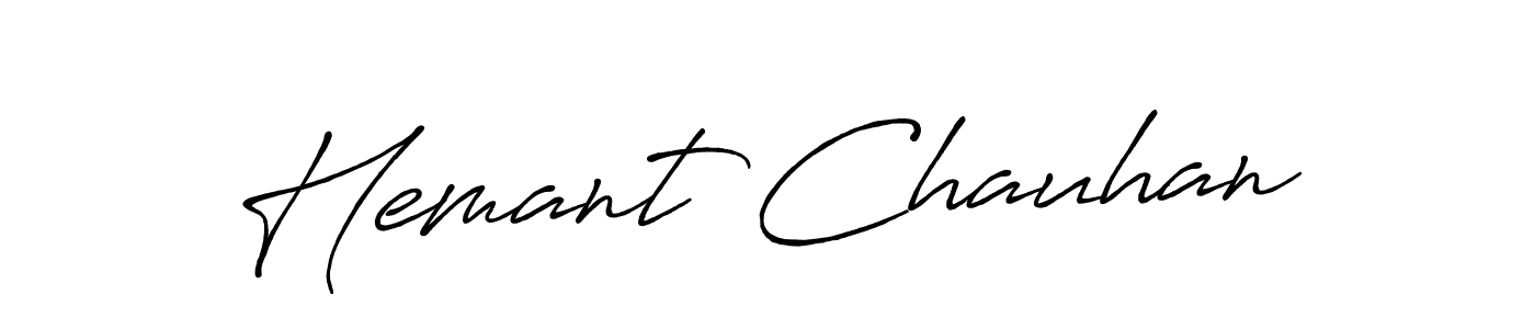 Use a signature maker to create a handwritten signature online. With this signature software, you can design (Antro_Vectra_Bolder) your own signature for name Hemant Chauhan. Hemant Chauhan signature style 7 images and pictures png