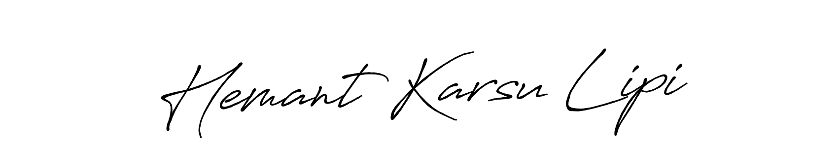 Also You can easily find your signature by using the search form. We will create Hemant Karsu Lipi name handwritten signature images for you free of cost using Antro_Vectra_Bolder sign style. Hemant Karsu Lipi signature style 7 images and pictures png