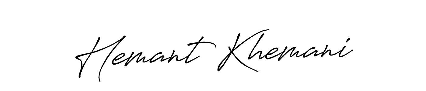 Once you've used our free online signature maker to create your best signature Antro_Vectra_Bolder style, it's time to enjoy all of the benefits that Hemant Khemani name signing documents. Hemant Khemani signature style 7 images and pictures png