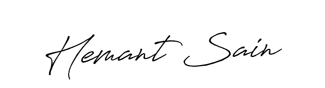 You should practise on your own different ways (Antro_Vectra_Bolder) to write your name (Hemant Sain) in signature. don't let someone else do it for you. Hemant Sain signature style 7 images and pictures png