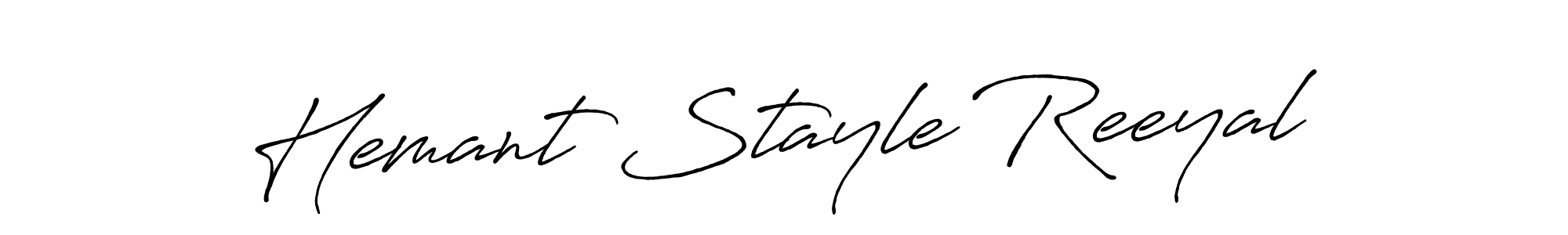 Make a short Hemant Stayle Reeyal signature style. Manage your documents anywhere anytime using Antro_Vectra_Bolder. Create and add eSignatures, submit forms, share and send files easily. Hemant Stayle Reeyal signature style 7 images and pictures png