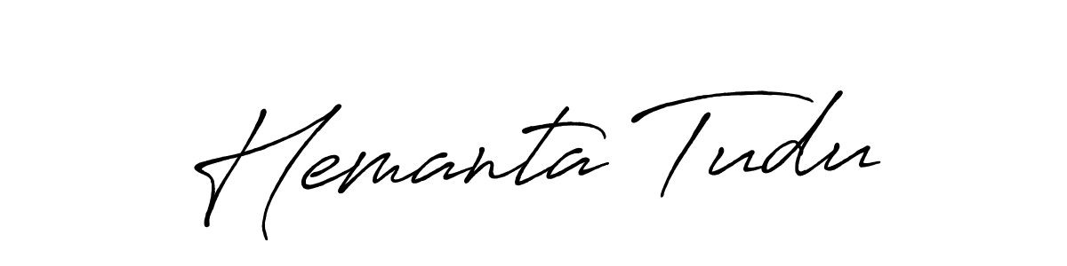 You should practise on your own different ways (Antro_Vectra_Bolder) to write your name (Hemanta Tudu) in signature. don't let someone else do it for you. Hemanta Tudu signature style 7 images and pictures png