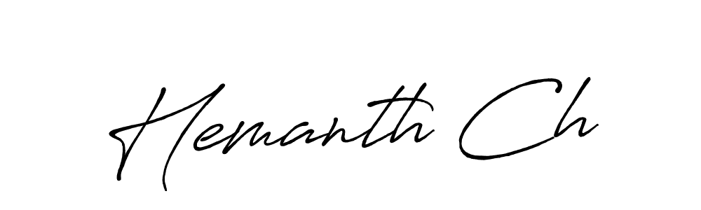 It looks lik you need a new signature style for name Hemanth Ch. Design unique handwritten (Antro_Vectra_Bolder) signature with our free signature maker in just a few clicks. Hemanth Ch signature style 7 images and pictures png