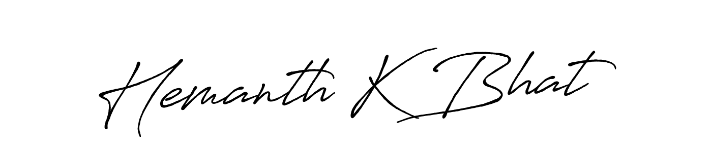 Also we have Hemanth K Bhat name is the best signature style. Create professional handwritten signature collection using Antro_Vectra_Bolder autograph style. Hemanth K Bhat signature style 7 images and pictures png