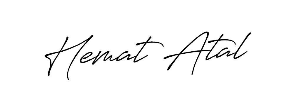 Design your own signature with our free online signature maker. With this signature software, you can create a handwritten (Antro_Vectra_Bolder) signature for name Hemat Atal. Hemat Atal signature style 7 images and pictures png