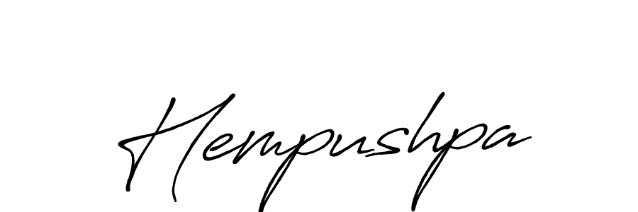 Design your own signature with our free online signature maker. With this signature software, you can create a handwritten (Antro_Vectra_Bolder) signature for name Hempushpa. Hempushpa signature style 7 images and pictures png