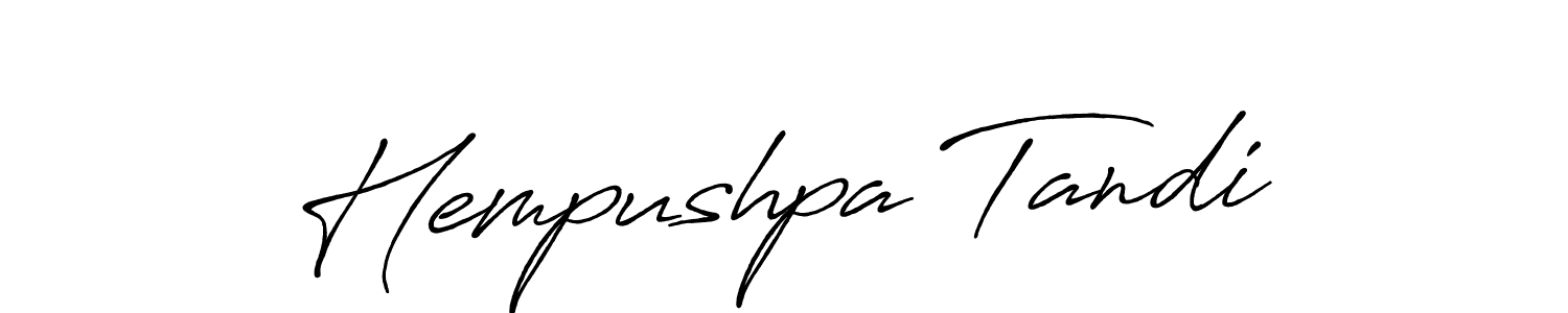 How to make Hempushpa Tandi signature? Antro_Vectra_Bolder is a professional autograph style. Create handwritten signature for Hempushpa Tandi name. Hempushpa Tandi signature style 7 images and pictures png