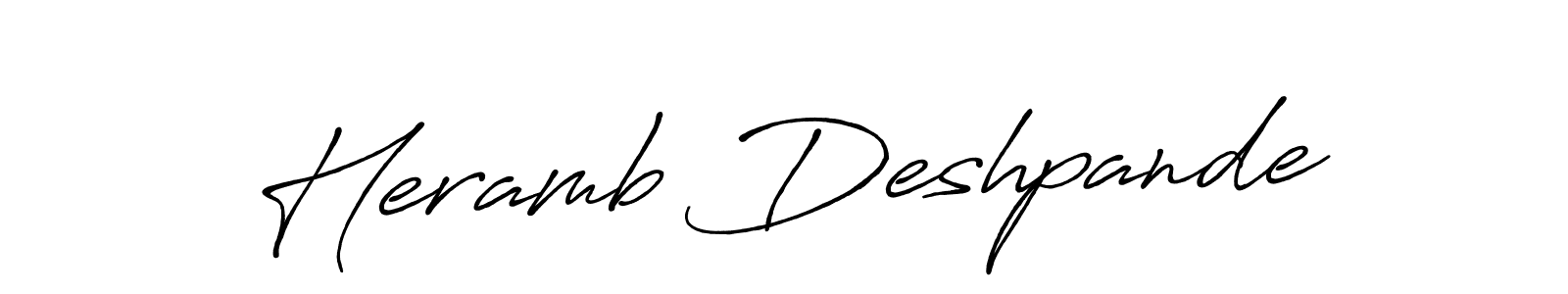 Create a beautiful signature design for name Heramb Deshpande. With this signature (Antro_Vectra_Bolder) fonts, you can make a handwritten signature for free. Heramb Deshpande signature style 7 images and pictures png