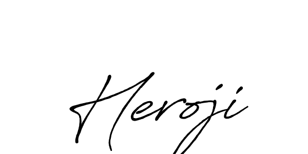 Make a short Heroji signature style. Manage your documents anywhere anytime using Antro_Vectra_Bolder. Create and add eSignatures, submit forms, share and send files easily. Heroji signature style 7 images and pictures png