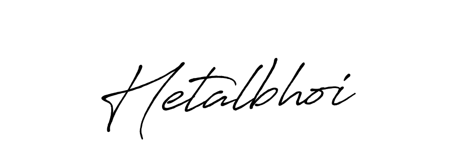 Create a beautiful signature design for name Hetalbhoi. With this signature (Antro_Vectra_Bolder) fonts, you can make a handwritten signature for free. Hetalbhoi signature style 7 images and pictures png