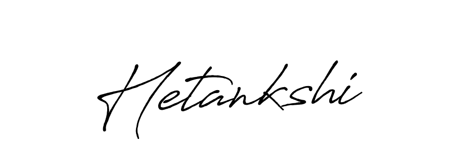 Use a signature maker to create a handwritten signature online. With this signature software, you can design (Antro_Vectra_Bolder) your own signature for name Hetankshi. Hetankshi signature style 7 images and pictures png