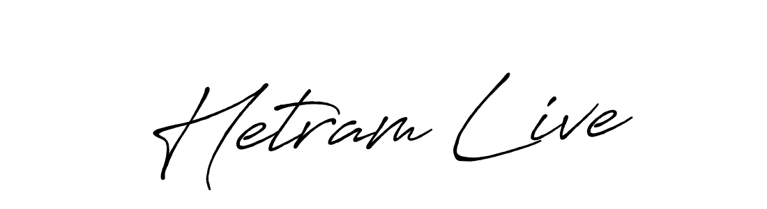 Make a beautiful signature design for name Hetram Live. With this signature (Antro_Vectra_Bolder) style, you can create a handwritten signature for free. Hetram Live signature style 7 images and pictures png