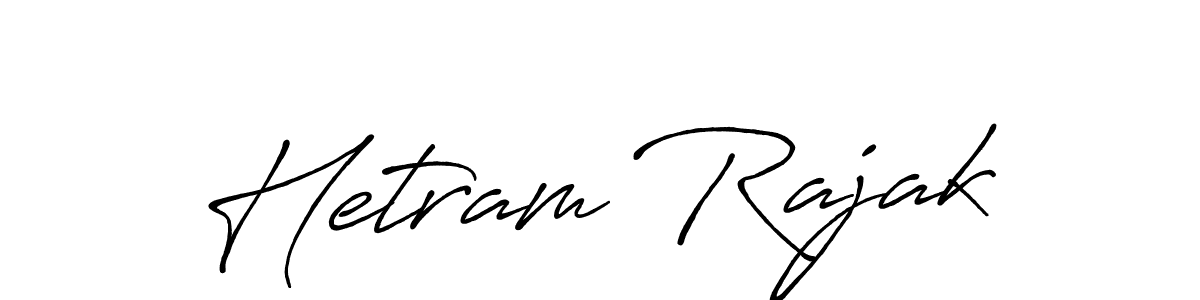 Design your own signature with our free online signature maker. With this signature software, you can create a handwritten (Antro_Vectra_Bolder) signature for name Hetram Rajak. Hetram Rajak signature style 7 images and pictures png