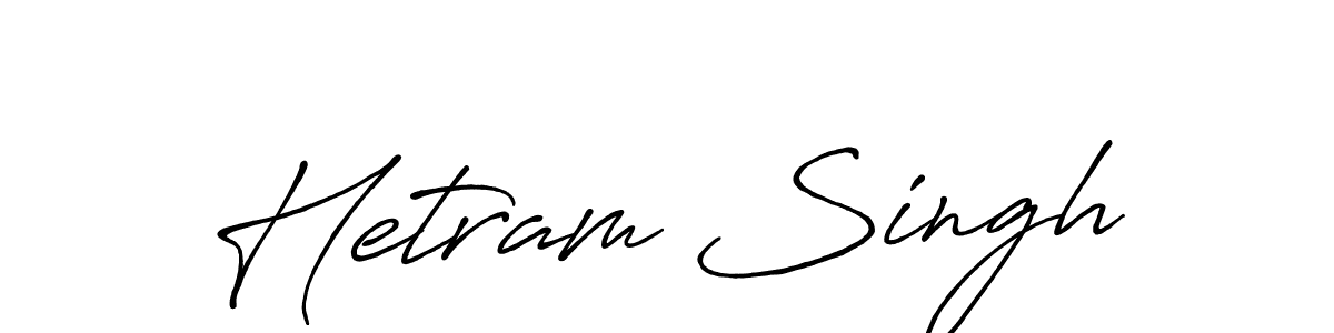 Also we have Hetram Singh name is the best signature style. Create professional handwritten signature collection using Antro_Vectra_Bolder autograph style. Hetram Singh signature style 7 images and pictures png