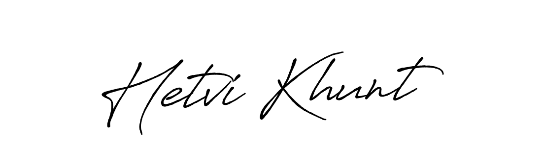 You should practise on your own different ways (Antro_Vectra_Bolder) to write your name (Hetvi Khunt) in signature. don't let someone else do it for you. Hetvi Khunt signature style 7 images and pictures png