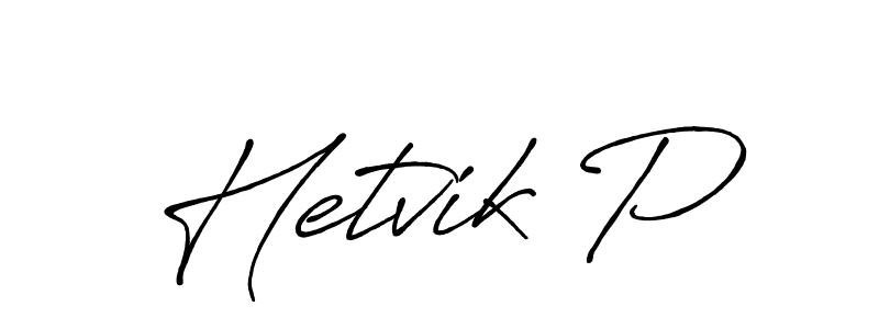 if you are searching for the best signature style for your name Hetvik P. so please give up your signature search. here we have designed multiple signature styles  using Antro_Vectra_Bolder. Hetvik P signature style 7 images and pictures png