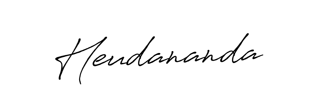 Make a beautiful signature design for name Heudananda. With this signature (Antro_Vectra_Bolder) style, you can create a handwritten signature for free. Heudananda signature style 7 images and pictures png