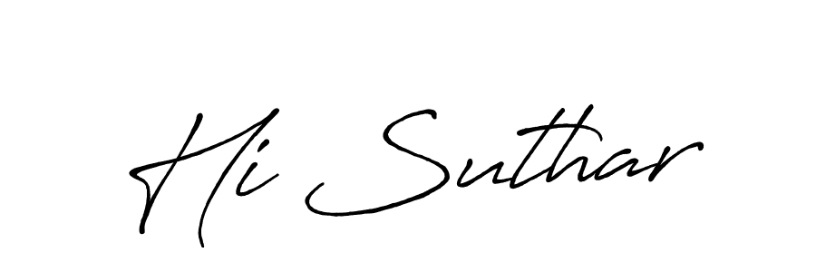 You should practise on your own different ways (Antro_Vectra_Bolder) to write your name (Hi Suthar) in signature. don't let someone else do it for you. Hi Suthar signature style 7 images and pictures png