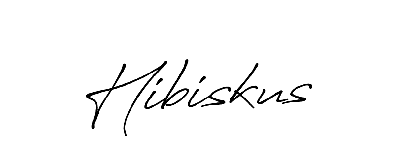 How to make Hibiskus signature? Antro_Vectra_Bolder is a professional autograph style. Create handwritten signature for Hibiskus name. Hibiskus signature style 7 images and pictures png