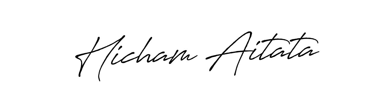 How to make Hicham Aitata name signature. Use Antro_Vectra_Bolder style for creating short signs online. This is the latest handwritten sign. Hicham Aitata signature style 7 images and pictures png