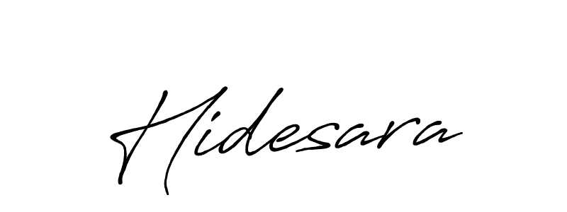 Use a signature maker to create a handwritten signature online. With this signature software, you can design (Antro_Vectra_Bolder) your own signature for name Hidesara. Hidesara signature style 7 images and pictures png