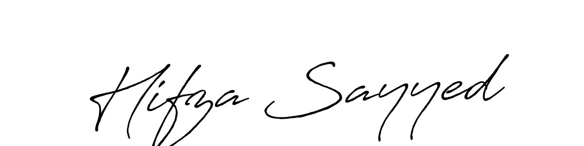 Design your own signature with our free online signature maker. With this signature software, you can create a handwritten (Antro_Vectra_Bolder) signature for name Hifza Sayyed. Hifza Sayyed signature style 7 images and pictures png