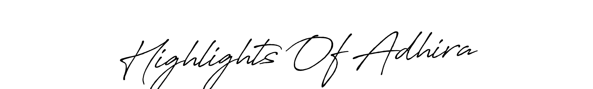 Also we have Highlights Of Adhira name is the best signature style. Create professional handwritten signature collection using Antro_Vectra_Bolder autograph style. Highlights Of Adhira signature style 7 images and pictures png